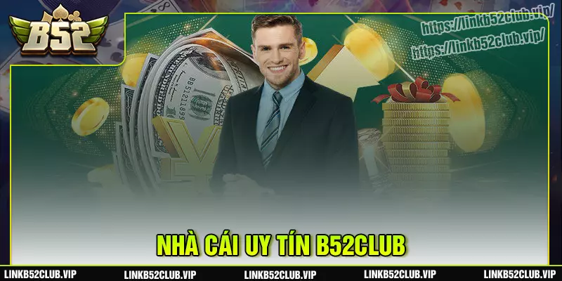 b52club-san-choi-ca-cuoc-dang-cap-moi-thoi-dai